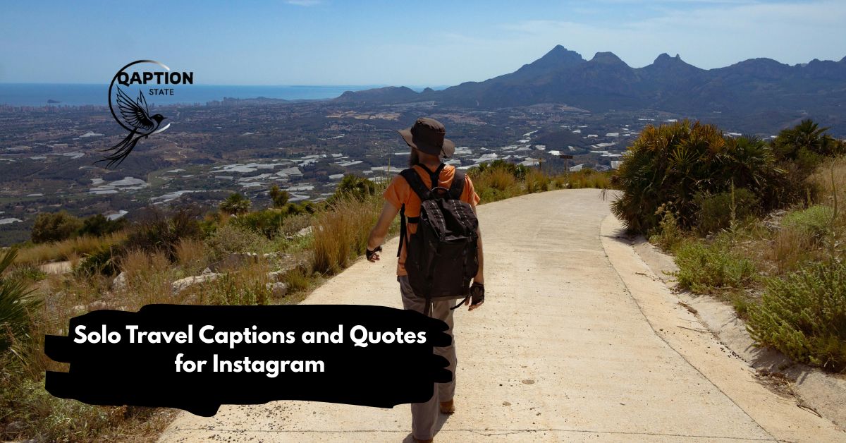 Solo Travel Captions and Quotes for Instagram