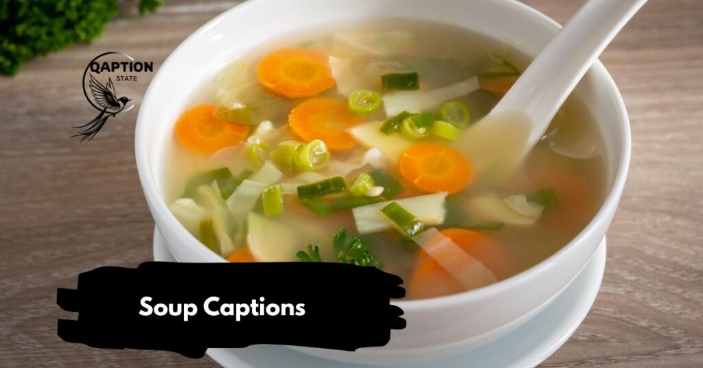 Soup Captions