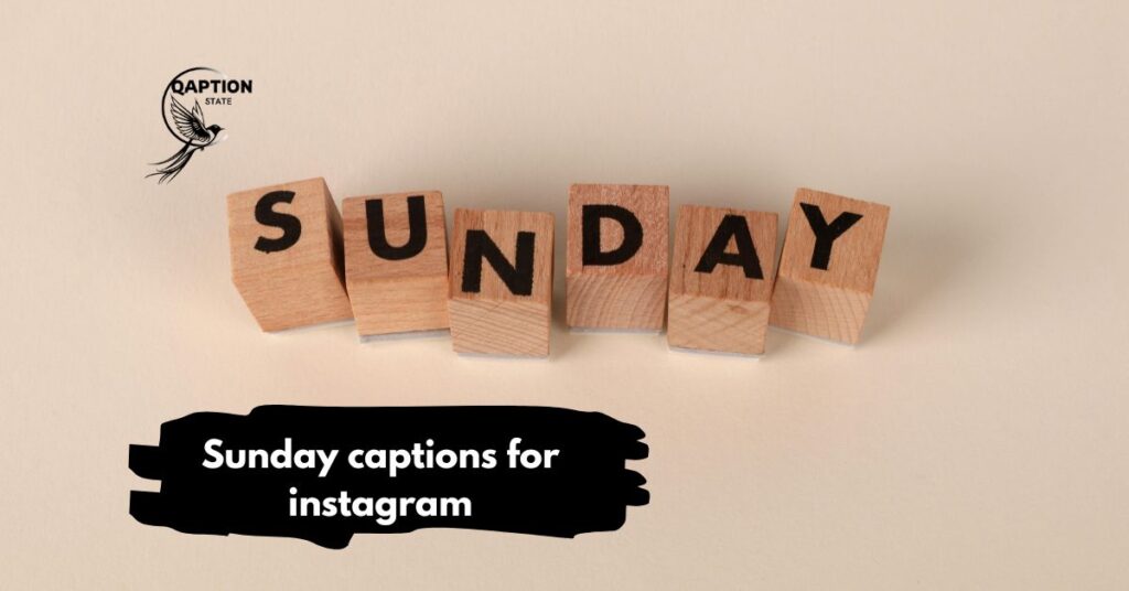 Sunday captions for instagram