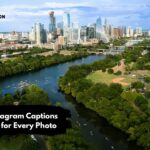 Texas Instagram Captions & Quotes for Every Photo