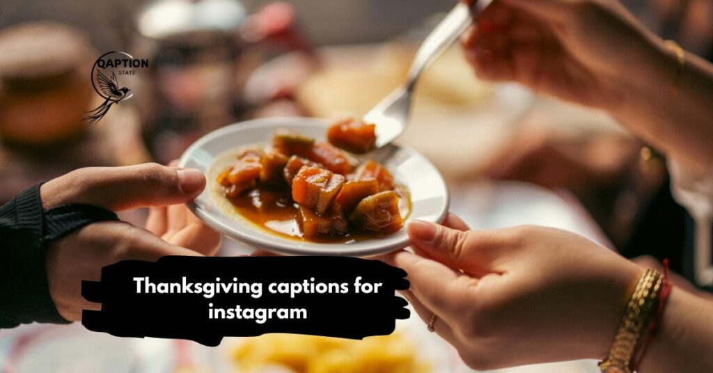 Thanksgiving captions for instagram