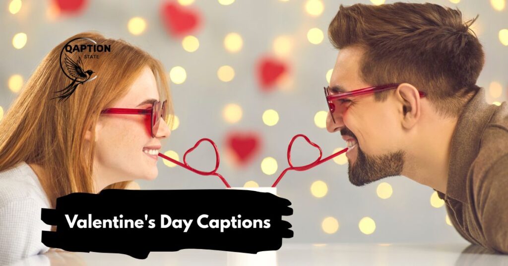 Valentine's Day Captions