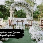 Wedding Captions and Quotes | Marriage Captions