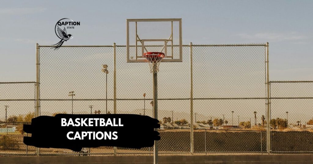 Basketball Captions