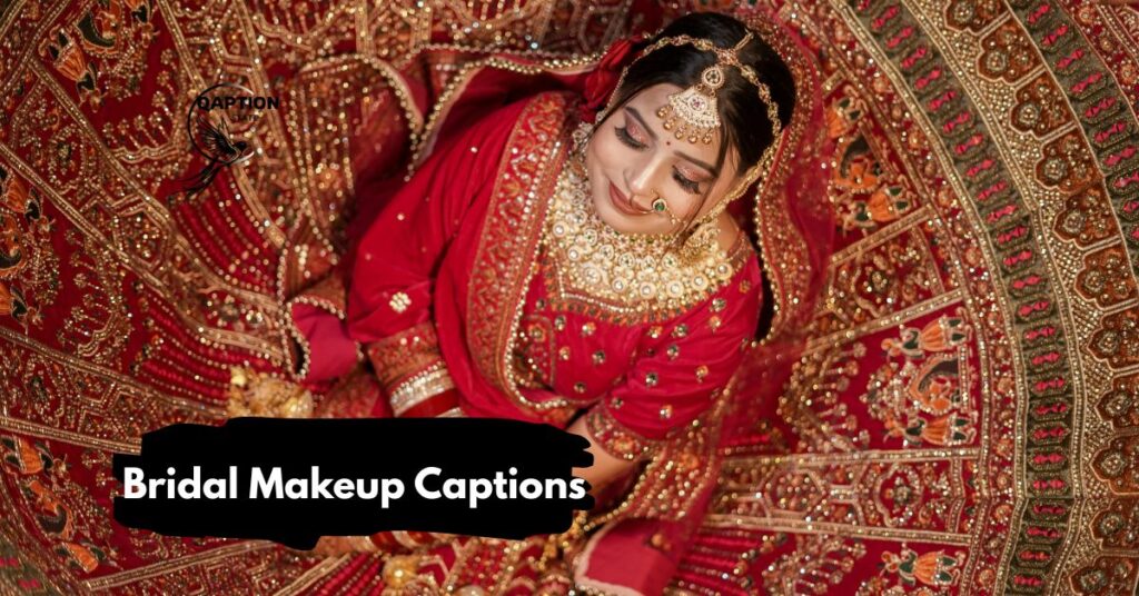 Bridal Makeup Captions