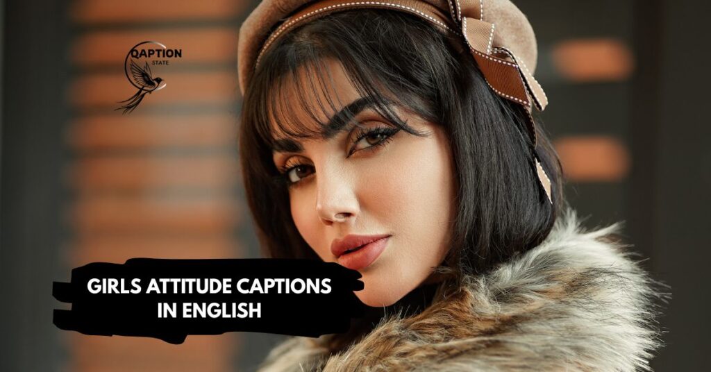 Girls Attitude Captions in English