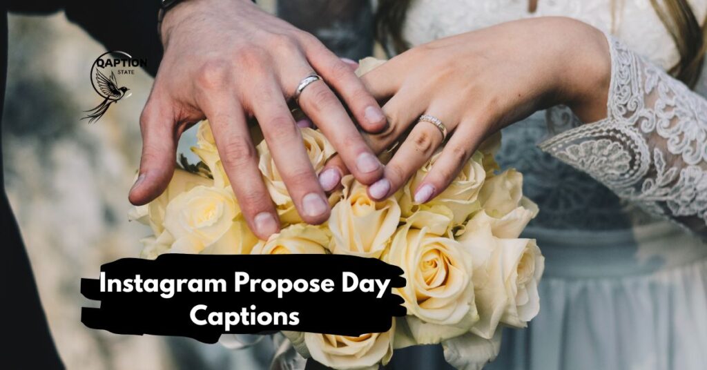 Instagram Propose Day Captions