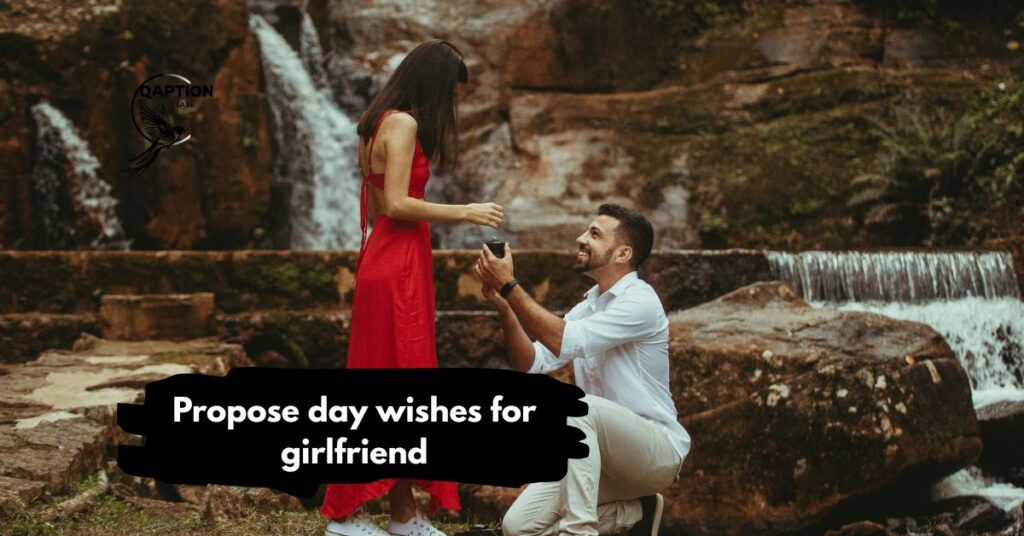 Propose day wishes for girlfriend