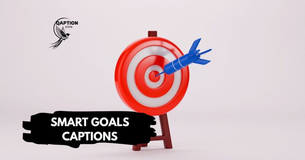 Smart Goals Captions