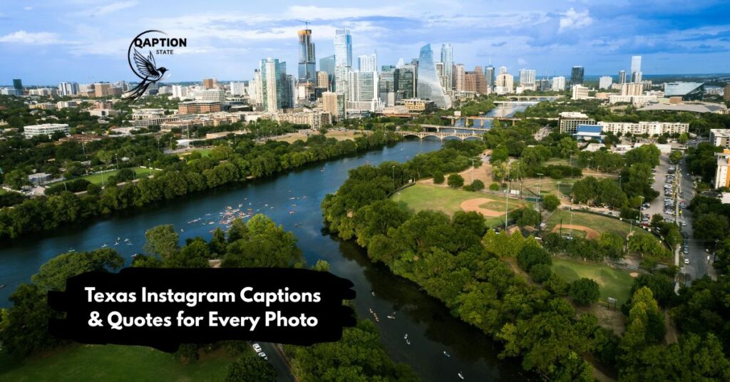 Texas Instagram Captions for Girls