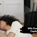 Wife Cheating Captions